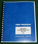 Tektronix Csa 803a User Manual: Comb Bound & Protective Covers. Fixed Price $55.00.