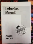 P6035 Probe Manual. Fixed Price $16.60.