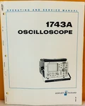 Hp 01743-90905 1978 Model 1743a Oscilloscope Operating & Service Manual.. Fixed Price $39.99.