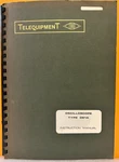 Telequipment 070-2019-01 1978 Oscilloscope Type D61a Instruction Manual.. Fixed Price $29.99.