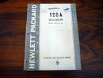 Original Hp 120a Oscilloscope Operating And Service Manual B2. Fixed Price $10.00.