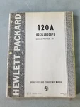 Original Hp 120a Oscilloscope Operating And Service Manual Hp# 120a-900. Fixed Price $12.00.