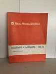 Manual Bell And Howell Schools Assembly 9570 Oscilloscope. Fixed Price $44.00.