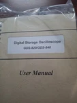 Instek Digital Oscilloscope Gds-820s. Fixed Price $795.00.