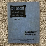 Dumont 304-a Cathode-ray Oscillograph Operating Maintenance Manual Oem 1952. Fixed Price $21.24.
