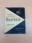 Heathkit - Ol-1 Oscilloscope Original Manual And Drawings. Fixed Price $20.00.