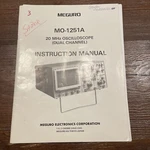 Meguro Mo-1251a 20 Mhz Oscilloscope (dual Channel) Instruction Manual. Fixed Price $12.40.