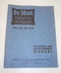 Dumont 304-a 304-ar Cathode-ray Oscillograph Operating & Maintenance Manual. Fixed Price $20.95.