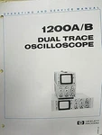 Hp 1200a/b Dual Trace Oscilloscope Operating & Service Manual 01200-90904. Fixed Price $29.99.