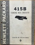 Hp 415b Standing Wave Indicator Operating And Service Manual 1955. Fixed Price $25.00.