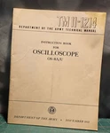 Os-8a/u Oscilloscope Technical Manual - Dept. Of Army Tm 11-1214, C. 1953. Fixed Price $14.00.