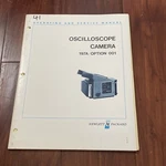 Hp 197a/option 001 Oscilloscope Camera Operating & Service Manual 00197-90911. Fixed Price $12.43.