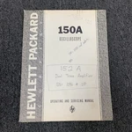 Hp 150a High Frequency Oscilloscope & 152a Dual Trace Amplifier Manual 150a001-1. Fixed Price $20.57.