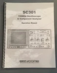 Sencore Sc301 150mhz Oscilloscope & Component Analyzer Operation Owners Manual. Fixed Price $89.95.
