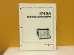 Hp / Agilent 01743-90905 1743a Oscilloscope Operating + Service Manual. Fixed Price $49.99.