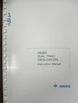 Gould Os260 Dual Trace Oscilloscope Instruction Manual. Fixed Price $20.00.