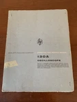 Hewlett-packard Hp Model 130a Oscilloscope Operating And Service Manual 1961. Fixed Price $19.91.